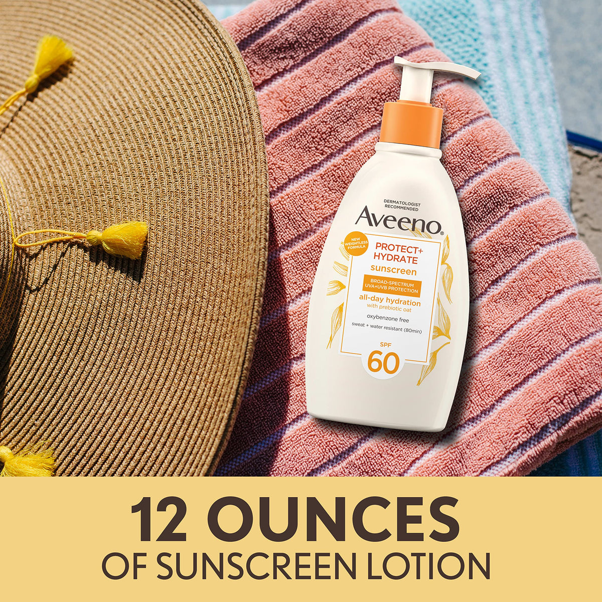Aveeno Protect + Hydrate Sunscreen Moisturizing Lotion with Prebiotic Oat, Broad Spectrum SPF60, Paraben, & Oil Free, Weightless, Water & Sweat Resistant (80-min) for Sensitive Skin, 12 Fl Oz
